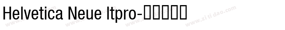 Helvetica Neue ltpro字体转换